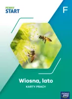Pewny start. Poziom F. Wiosna, lato. Karty pracy