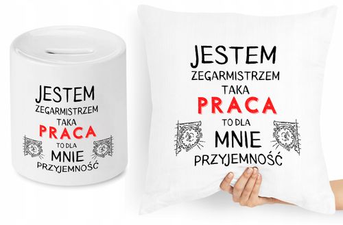 Dla Zegarmistrza Zestaw Poduszka + Skarbonka Z Nadrukiem Ze Zdjęciem na Arena.pl