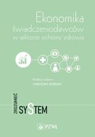 Ekonomika świadczeniodawców w sektorze ochrony