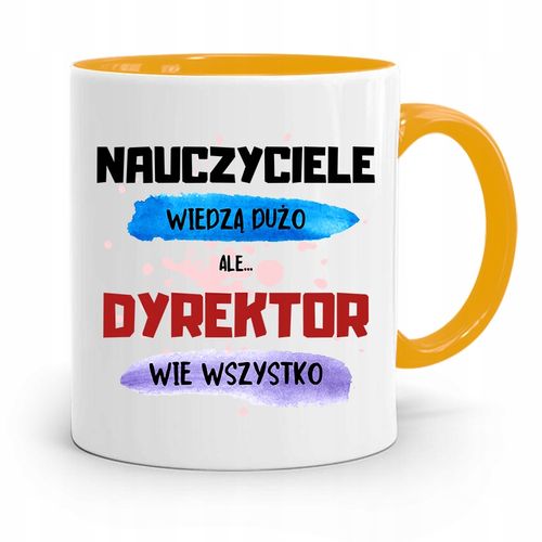 Dla Dyrektora Kubek Żółty Dyrektor Wie Wszystko Z Nadrukiem Ze Zdjęciem na Arena.pl