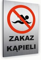 Tabliczka znak informacyjny 30x20 ZAKAZ KĄPIELI Nierdzewna SREBRNA