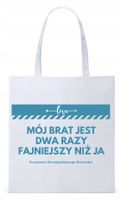 Dla Brata Na Prezent Torba Eco Biała Shopper Z Nadrukiem Ze Zdjęciem