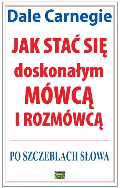 Jak stać się doskonałym mówcą i rozmówcą zdjęcie 1