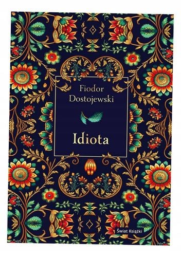 Idiota (elegancka edycja) - Fiodor Dostojewski na Arena.pl