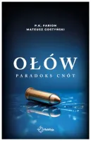 Ołów. Paradoks Cnót. Tom 6