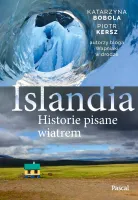 Islandia. Historie pisane wiatrem
