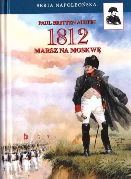 1812. Marsz na Moskwę zdjęcie 1