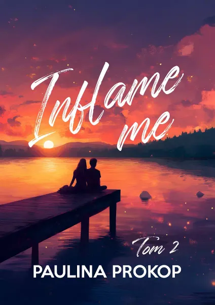 Inflame me. Tom 2 zdjęcie 1