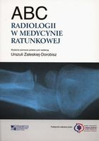 ABC radiologii w medycynie ratunkowej Otto Chan