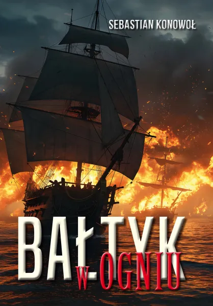 Bałtyk w ogniu zdjęcie 1