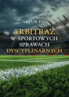 Arbitraż w sportowych sprawach dyscyplinarnych