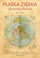 Płaska Ziemia. Ukrywana Prawda. Dubay Eric