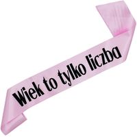 Wiek to tylko liczba - jasnoróżowa szarfa z czarnym nadrukiem