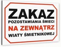 Tabliczka znak informacyjny 20x15 Biała ZAKAZ POZOSTAWIANIA ŚMIECI Dibond