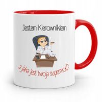 Kubek Czerwony Dla Kierownika Jestem Kierownikiem Z Nadrukiem Ze Zdjęciem