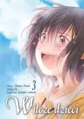 Manga fantazy historia niecodziennej pary i ich dzieci Wilcze dzieci Tom 3