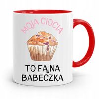Kubek Czerwony Prezent Dla Cioci Fajna Babeczka Z Nadrukiem Ze Zdjęciem