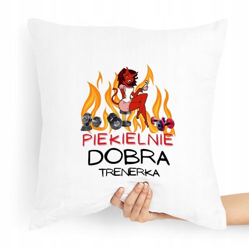 Prezent Poduszka Dla Trenera Piekielnie Dobra Z Nadrukiem Ze Zdjęciem na Arena.pl