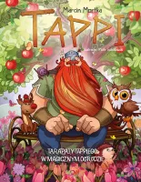 Tappi. Tarapaty Tappiego w Magicznym Ogrodzie