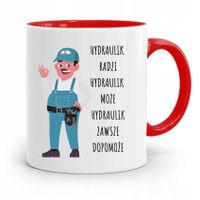 Kubek Czerwony Hydraulika Hydraulik Zawsze Pomoże Z Nadrukiem Ze Zdjęciem