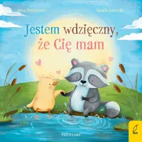 Przytulanki. Jestem wdzięczny, że Cię mam