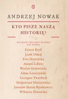 Kto Pisze Naszą Historię?