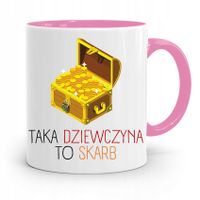 Kubek Różowy Dla Dziewczyny Żony Taka To Skarb Z Nadrukiem Ze Zdjęciem