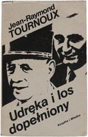 Jean-Raymond Tournoux Udręka i los dopełniony seria Kronika polityczna 1979
