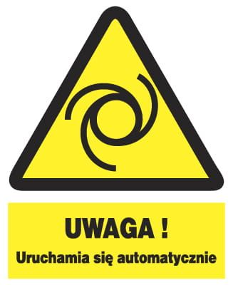 ZOO-51 UWAGA uruchamia się automatycznie -BHP ZNAK zdjęcie 2