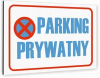 Tabliczka znak informacyjny 30x20 Biała PARKING PRYWATNY Dibond NADRUK UV
