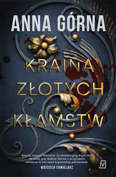 Kraina złotych kłamstw zdjęcie 1