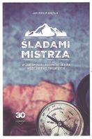 Śladami Mistrza - Jan Philip Svetlik - oprawa miękka
