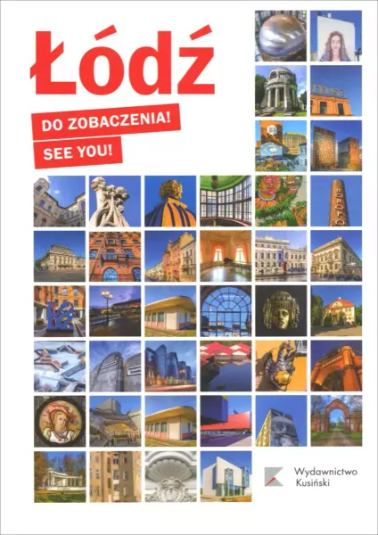 Łódź. Do zobaczenia! See You! zdjęcie 1