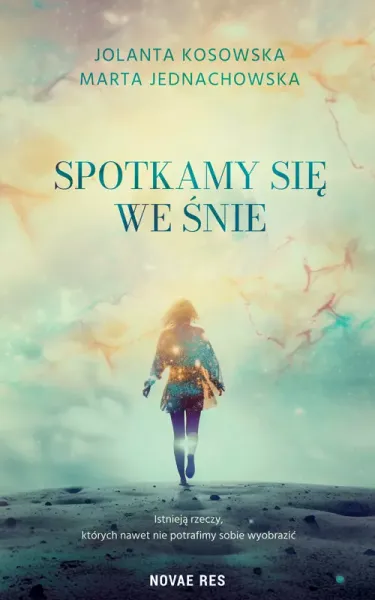 Spotkamy się we śnie zdjęcie 1