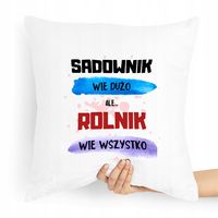 Poduszka Prezent Idealny Dla Rolnika Wie Wszystko Z Nadrukiem Ze Zdjęciem