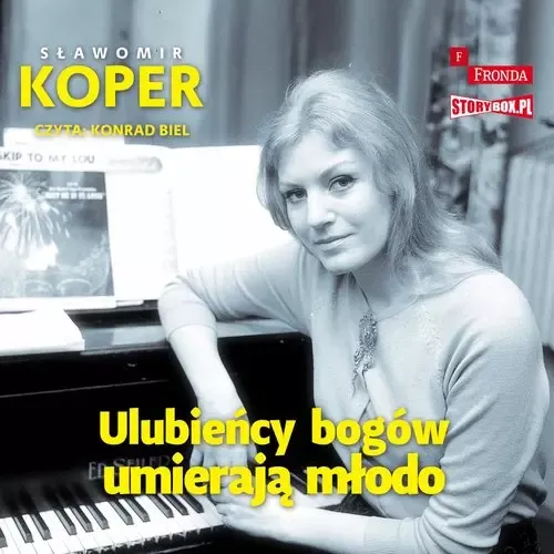 Ulubieńcy bogów umierają młodo zdjęcie 1
