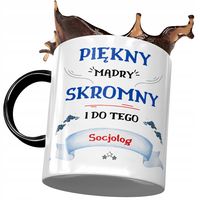 Kubek Czarny Dla Socjologa Piękny Mądry Skromny Z Nadrukiem Ze Zdjęciem