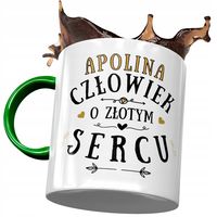 Kubek Zielony Dla Apoliny Koleżanki Żony Prezent Z Nadrukiem Ze Zdjęciem