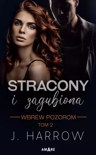 Wbrew pozorom. Stracony i Zagubiona. Tom 2 na Arena.pl