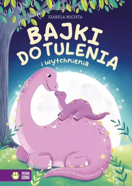 Bajki do tulenia i wytchnienia zdjęcie 1