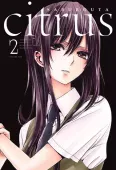 Citrus Tom 2 - manga yuri o zakazanym uczuciu między przyrodnimi siostrami