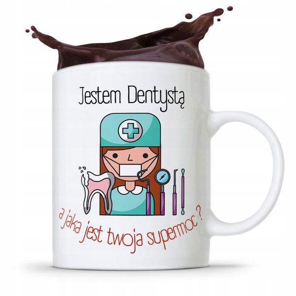 Kubek Prezent Dla Dentysty Jaka Twoja Supermoc? Z Nadrukiem Ze Zdjęciem zdjęcie 1