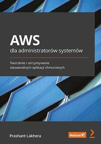 AWS dla administratorów systemów Prashant Lakhera zdjęcie 1