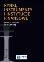 Czekaj Rynki instrumenty i instytucje finansowe
