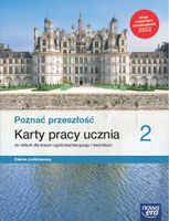 Poznać przeszłość 2 Karty pracy ucznia Zakres podstawowy Katarzyna Panimasz