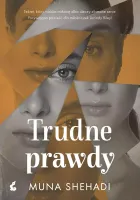 Rodzinne tajemnice. Trudne prawdy