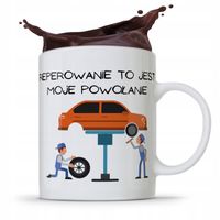 Kubek Prezent Mechanika Reperowanie Moje Powołanie Z Nadrukiem Ze Zdjęciem