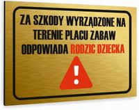 Tabliczka znak informacyjny 20x15 Złota ODPOWIEDZIALNOŚĆ ZA SZKODY Dibond