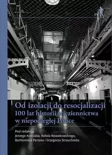 Od izolacji do resocjalizacji zdjęcie 1