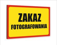 Tabliczka znak informacyjny dibond20X15 ZAKAZ FOTOGRAFOWANIA